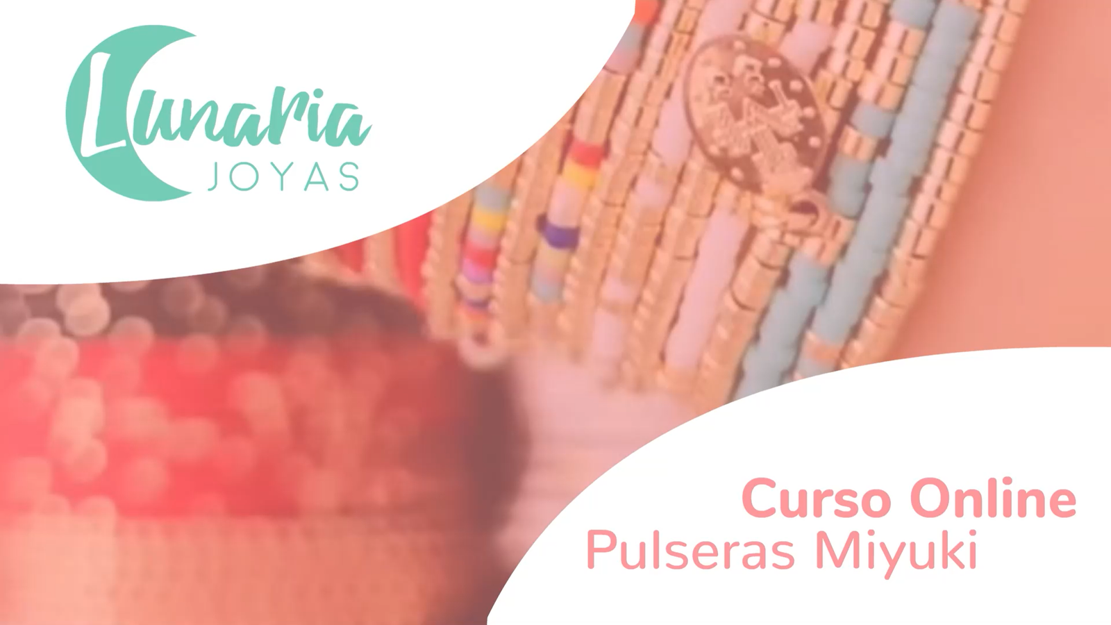Curso Online Pulseras Miyuki